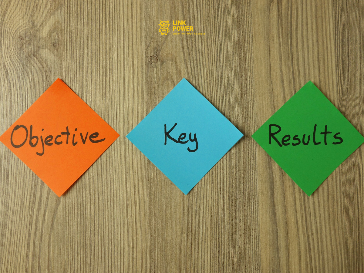 xác định Objectives và Key Results