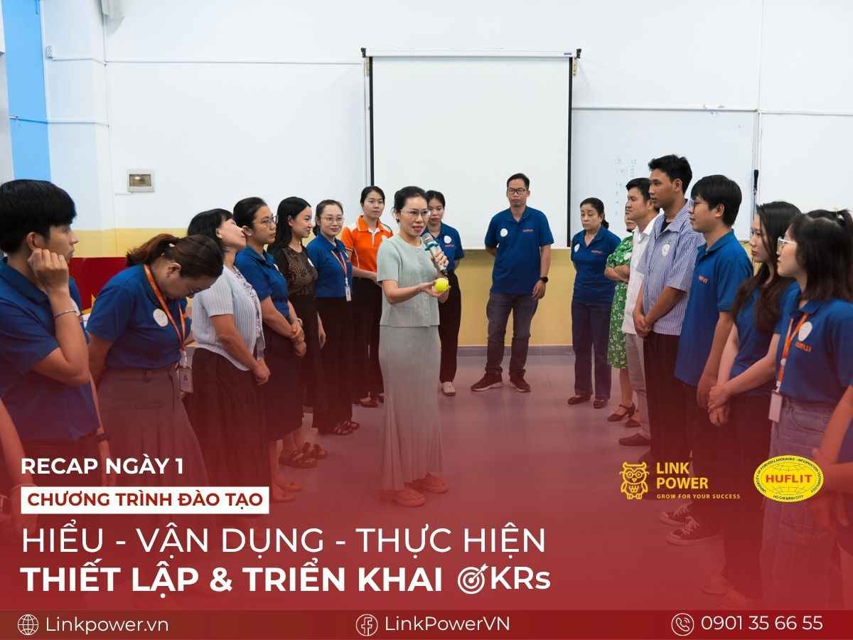 KICK-OFF ĐÀO TẠO CHẶNG 4 TẠI HUFLIT: HIỂU - VẬN DỤNG - THỰC HIỆN - THIẾT LẬP & TRIỂN KHAI OKR