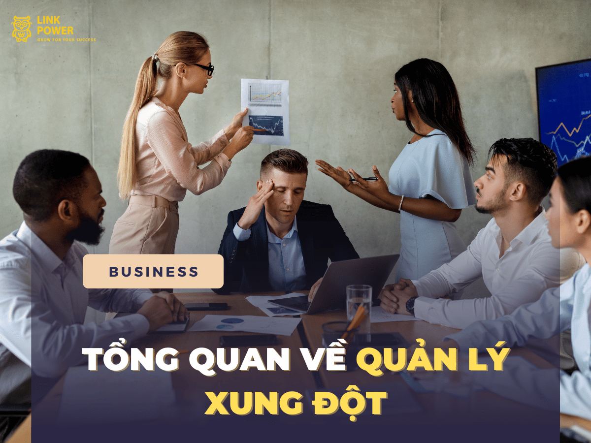 TỔNG QUAN VỀ QUẢN LÝ XUNG ĐỘT